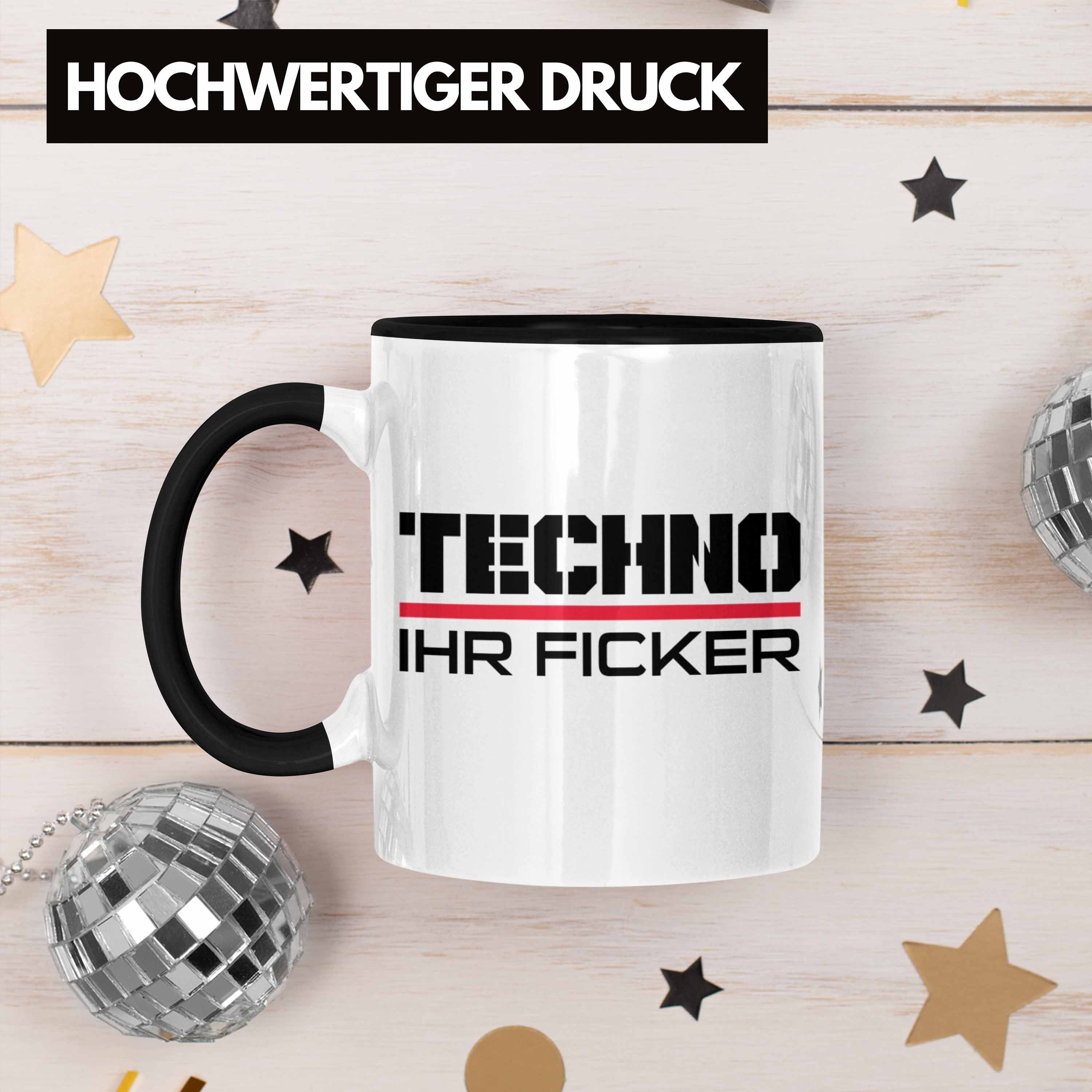 Fans Raven Tasse Ihr - Schwarz Techno F**** HardTekk Trendation Techno Geschenk Trendation Tekk Tasse