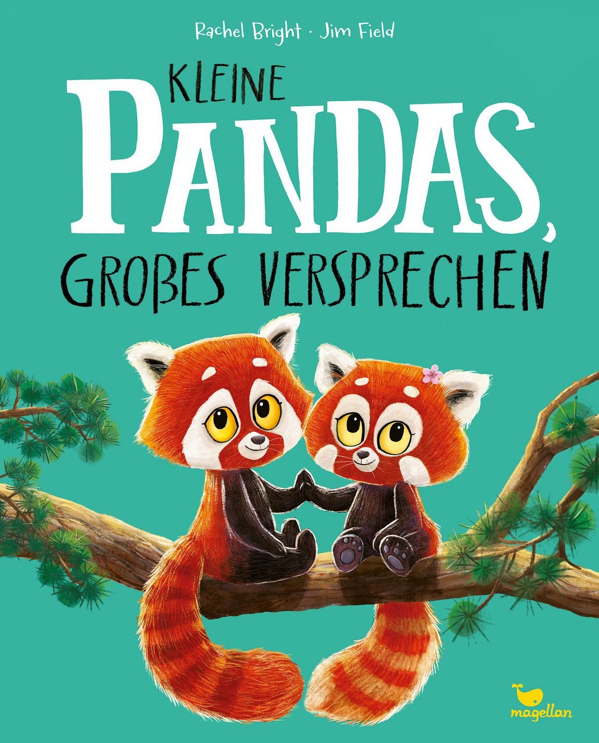 Kleine Pandas, großes Versprechen / Rachel Bright