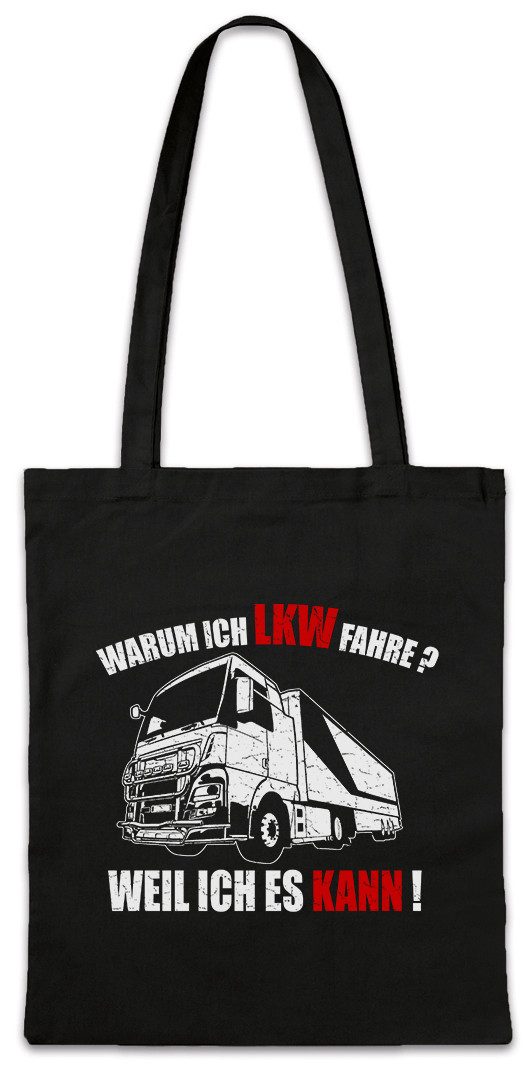 Beuteltasche Warum Ich LKW Fahre Stofftasche Driver Lastkraftwagen Truck Fahrer