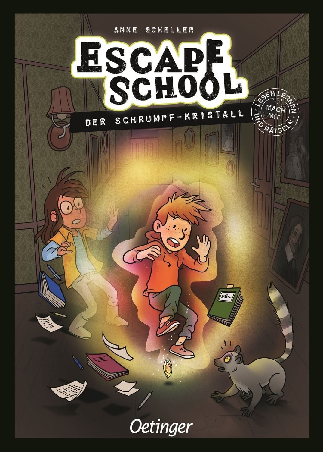Escape School 3. Der Schrumpf-Kristall / Anne Scheller