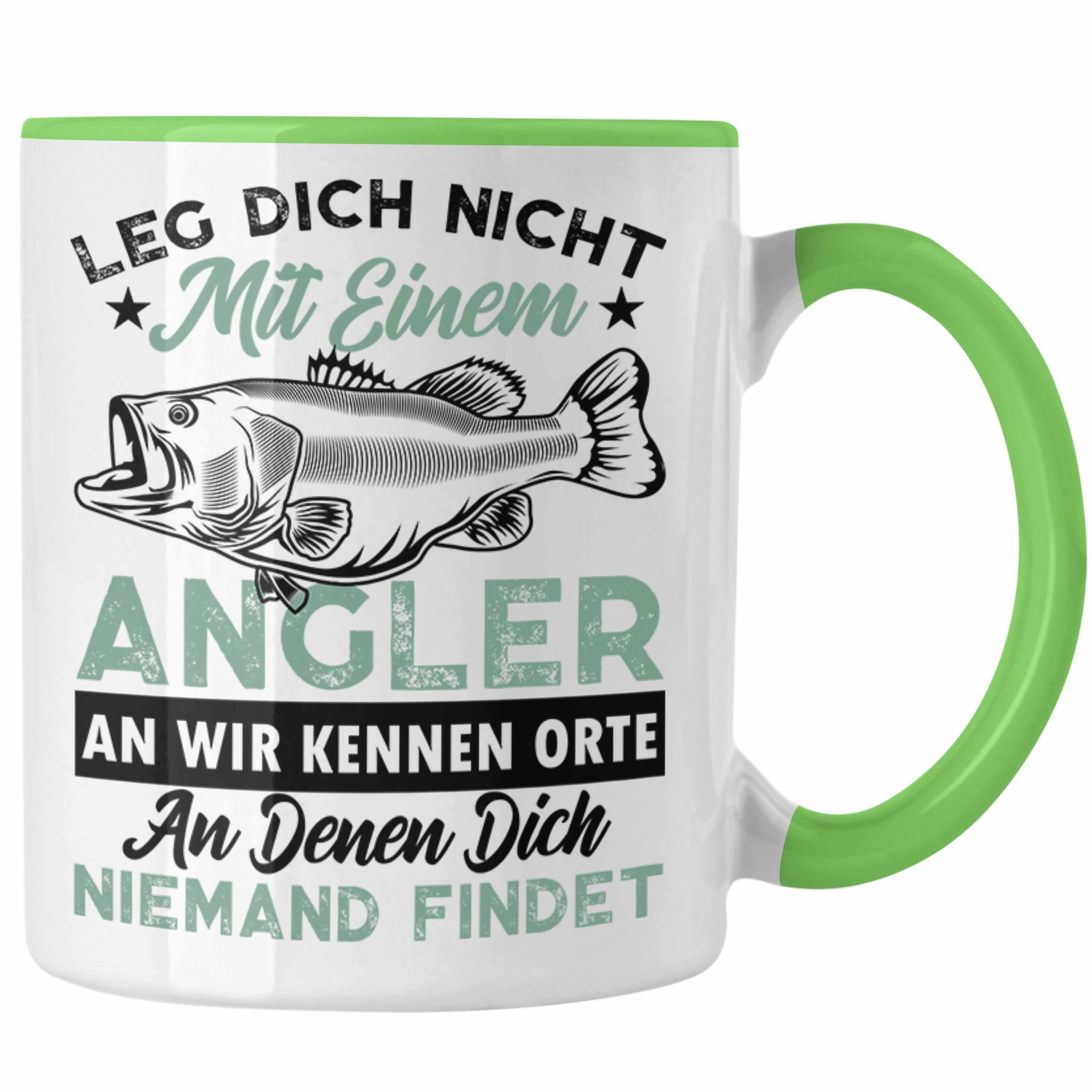 Angler Fischer Nicht zum - Leg Trendation Geschenkidee Angeln Dich Einem Tasse Lustiger Spruch Fischen An Grün Trendation Tasse Mit