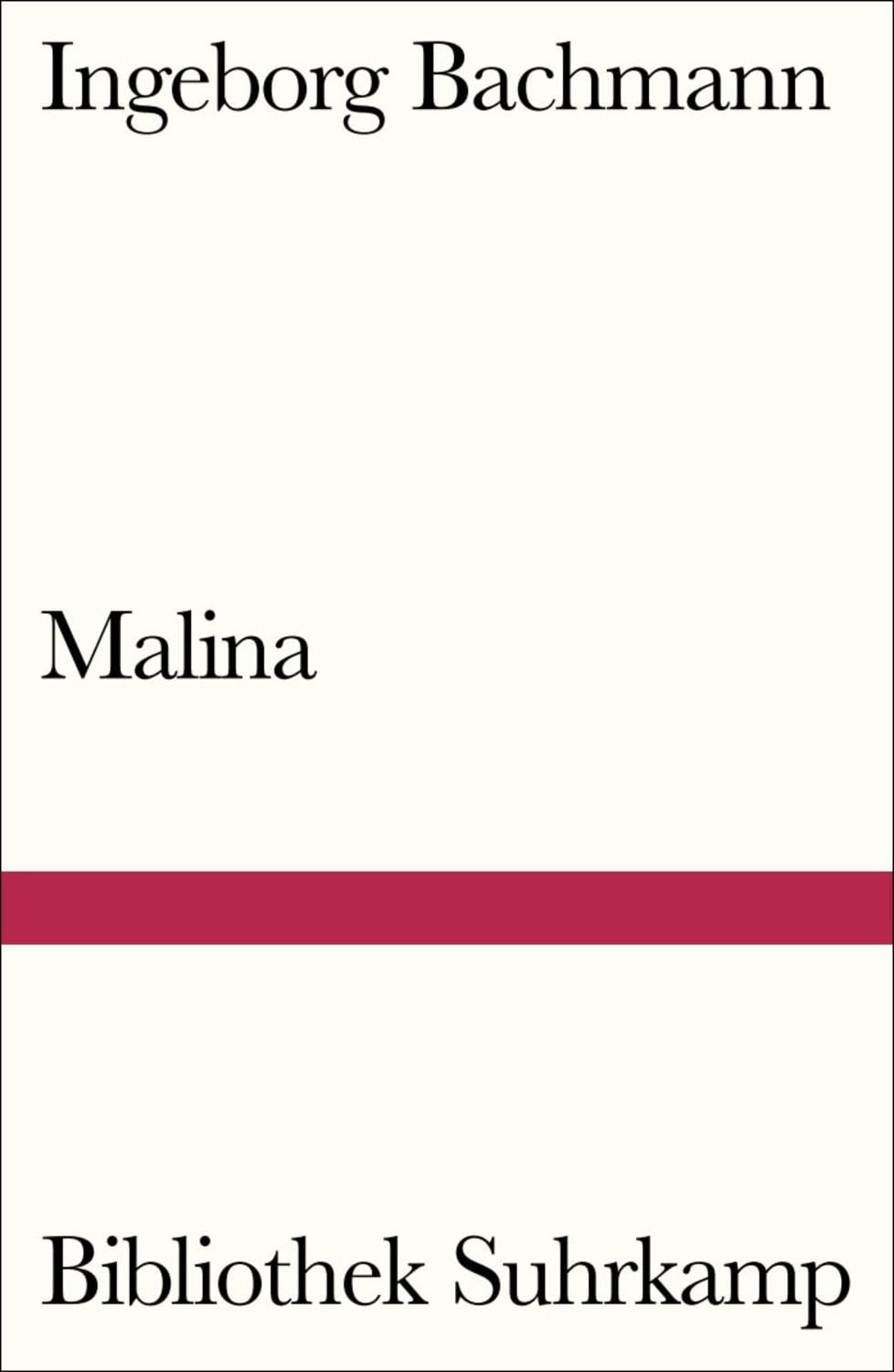 Malina / Ingeborg Bachmann