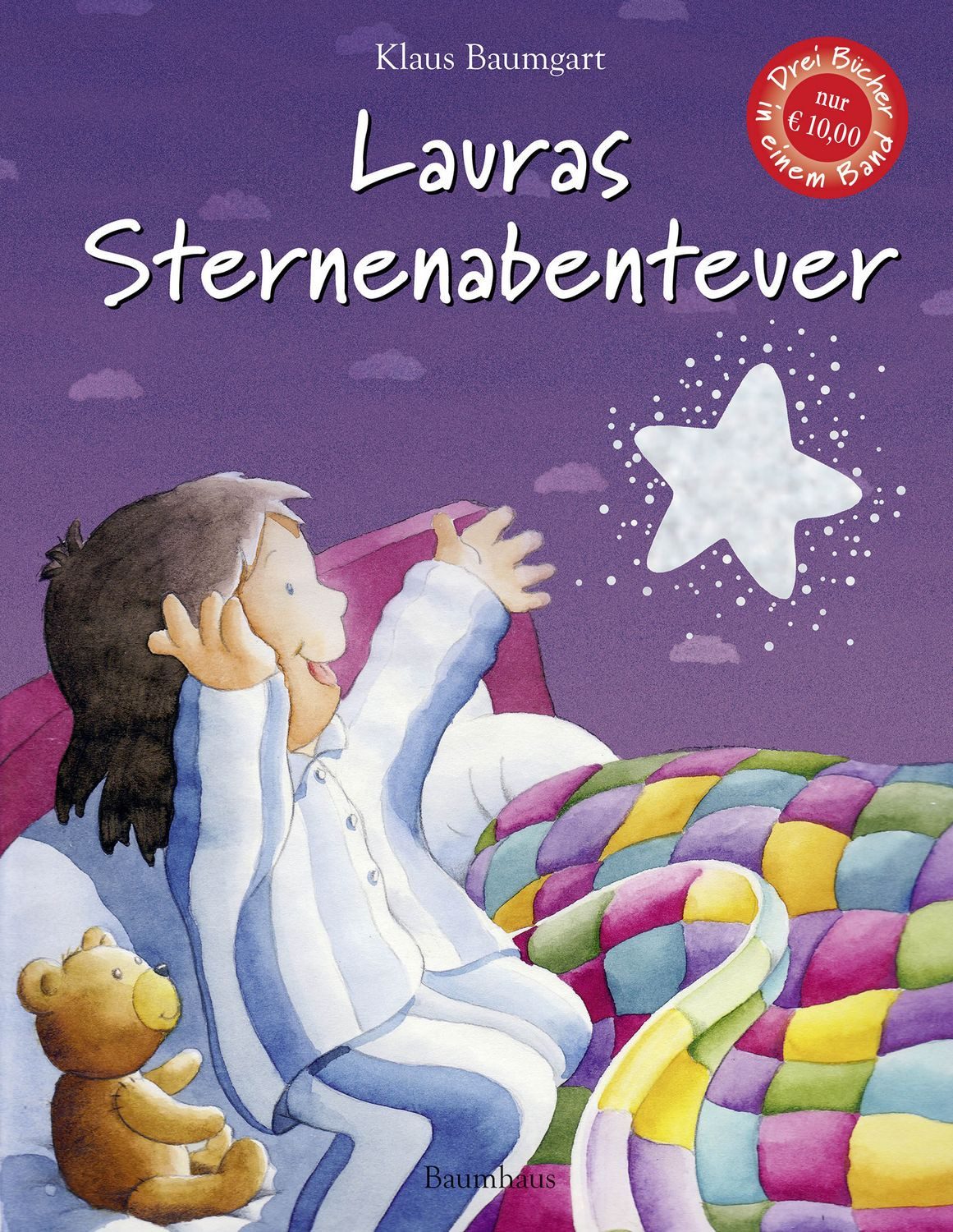 Lauras Sternenabenteuer / Klaus Baumgart, . Sammelband mit drei Bänden