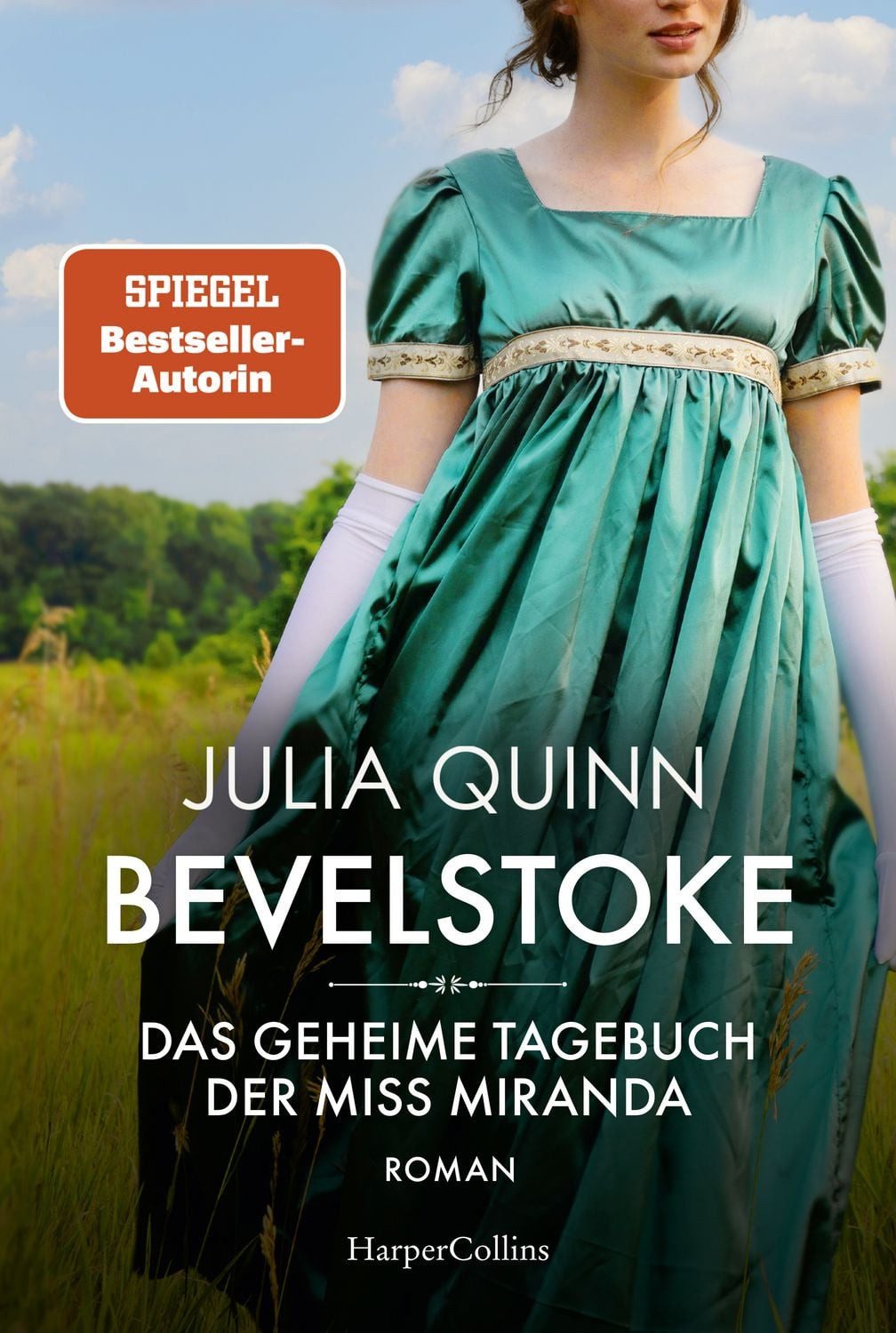Bevelstoke – Das geheime Tagebuch der Miss Miranda / Julia Quinn, SPIEGEL-Bestseller