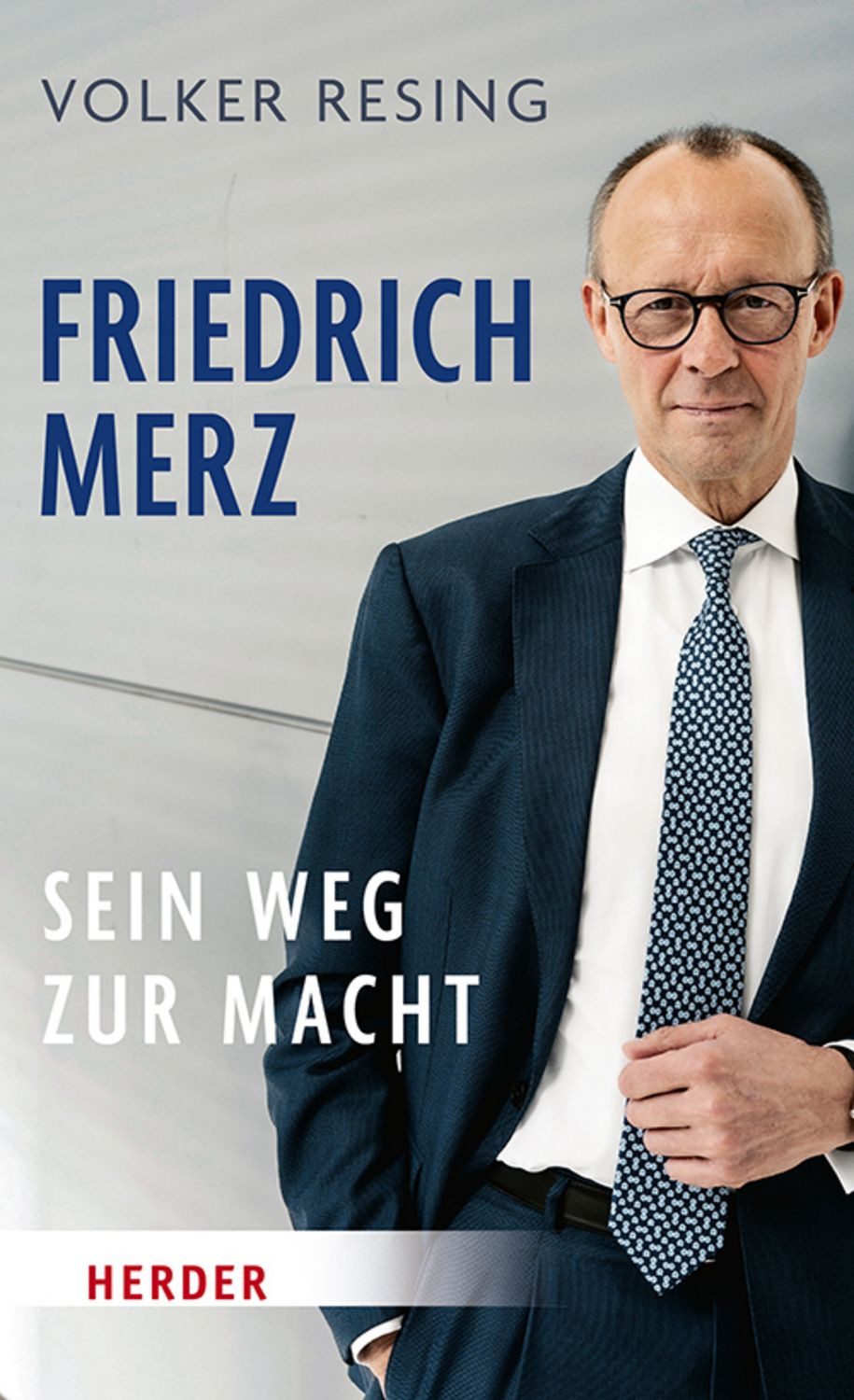 Friedrich Merz / Volker Resing