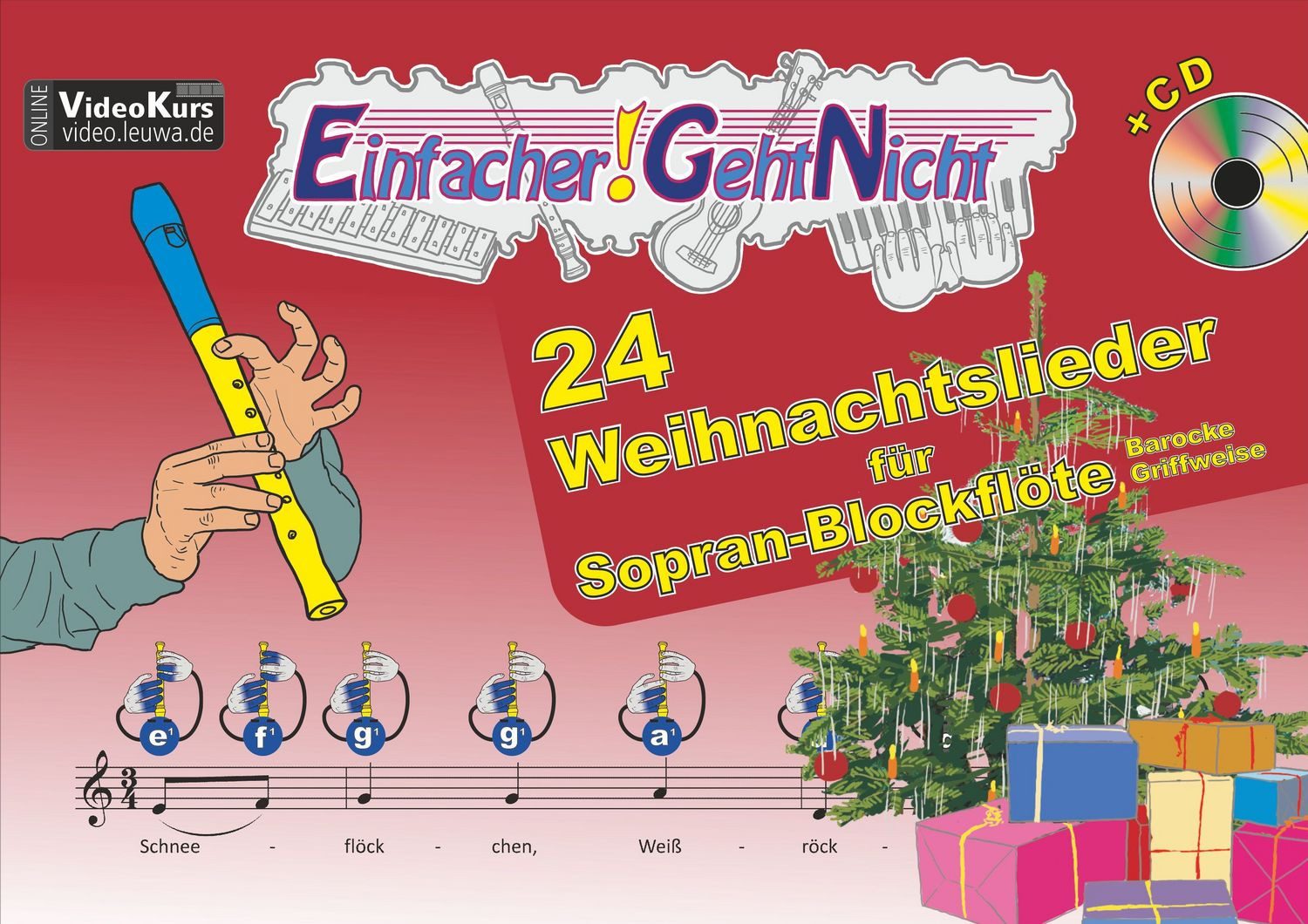 Einfacher!-Geht-Nicht: 24 Weihnachtslieder für Sopran-Blockflöte (baro / Martin Leuchtner, Bruno Waizmann