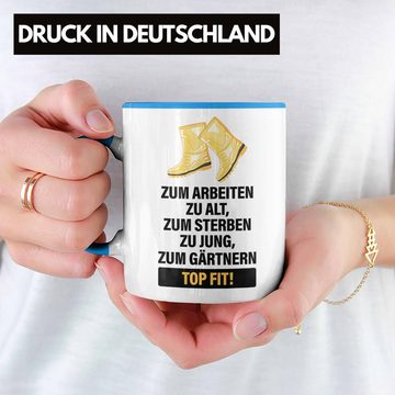 Trendation Tasse Trendation - Gärtner Tasse mit Spruch Garten Hobbygärtner Gärtner Geschenk Lustig Gärtnerin Geschenkidee