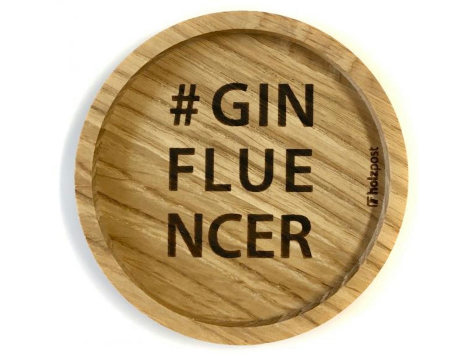 holzpost GmbH Platzset Untersetzer #GINFLUENCER Eiche 11,2cm