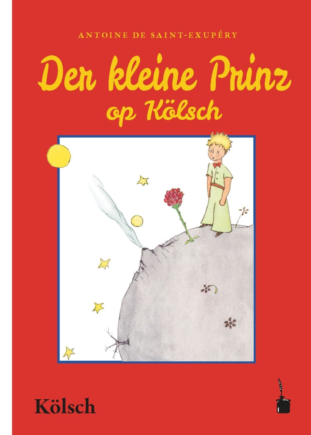 Dr kleine Prinz / Antoine de Saint-Exupery