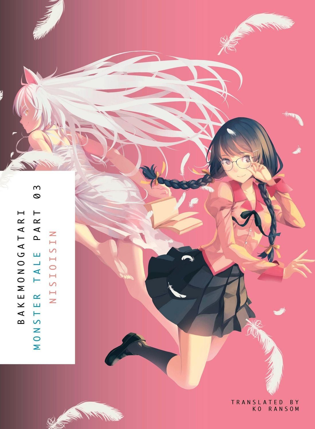 BAKEMONOGATARI, Part 3 / Nisioisin