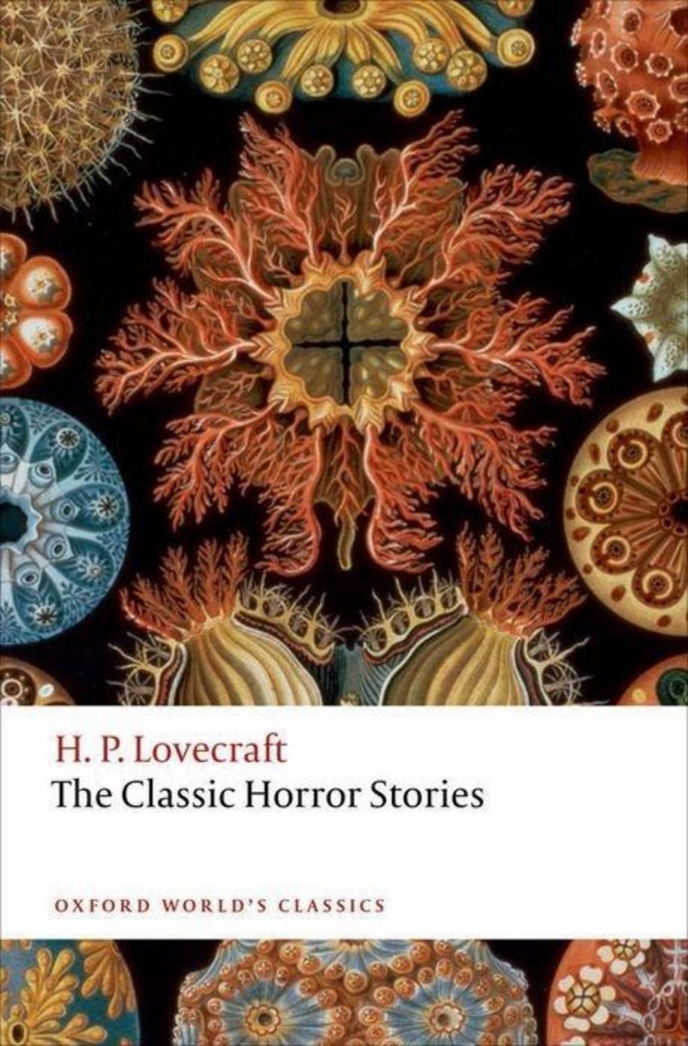 The Classic Horror Stories / Howard Phillips Lovecraft