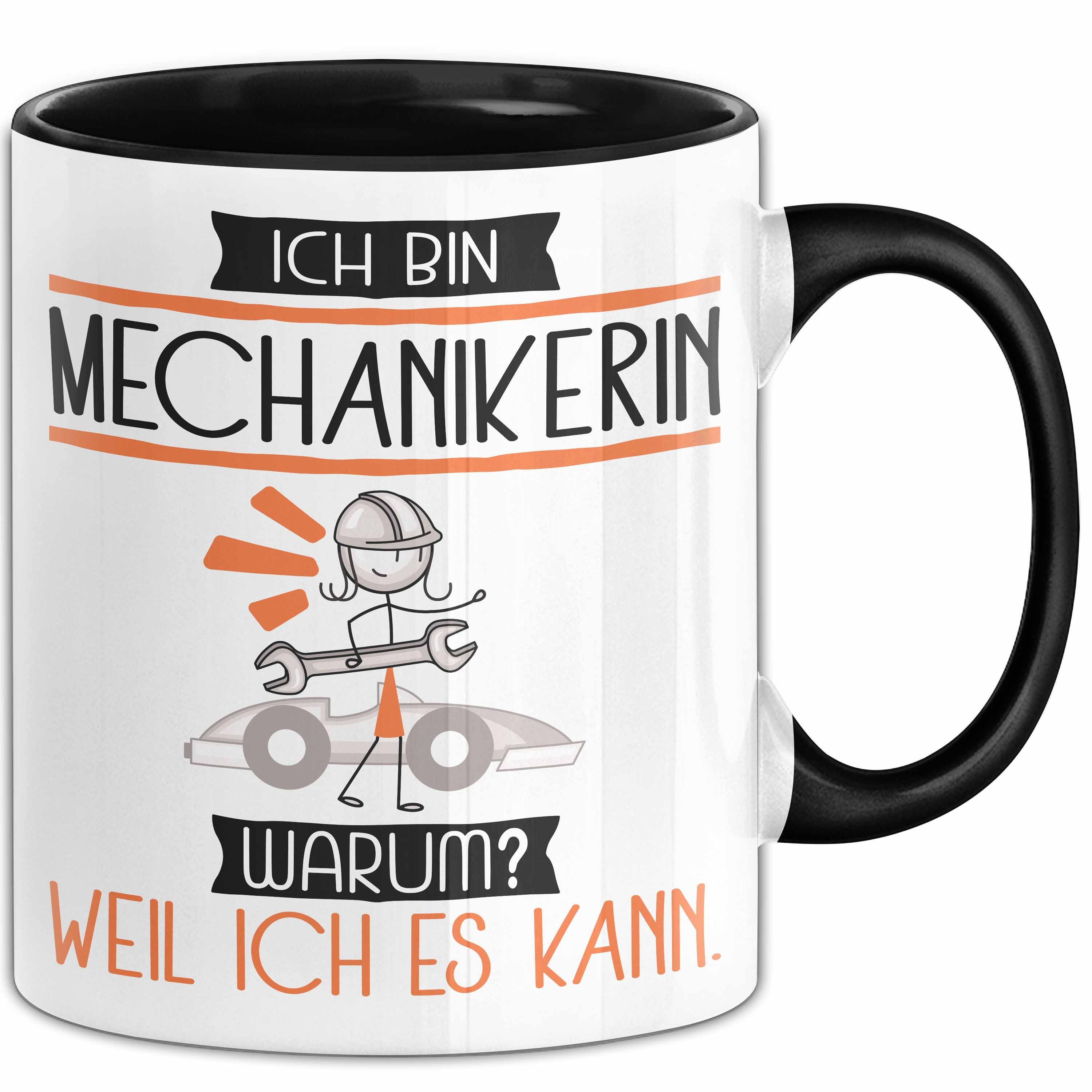 Trendation Tasse Mechanikerin Tasse Geschenk Ich Bin Mechanikerin Warum Weil Ich Es K