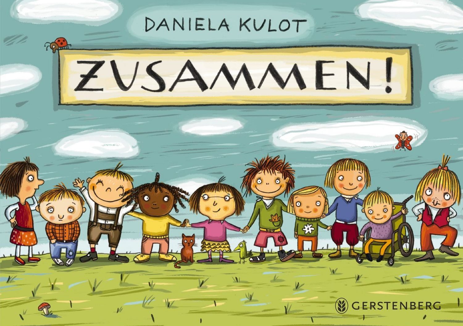 Zusammen! / Daniela Kulot