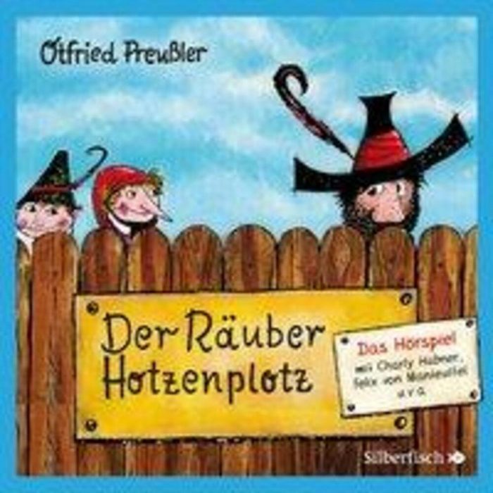 Silberfisch Verlag Hörspiel Der Räuber Hotzenplotz - Das Hörspiel