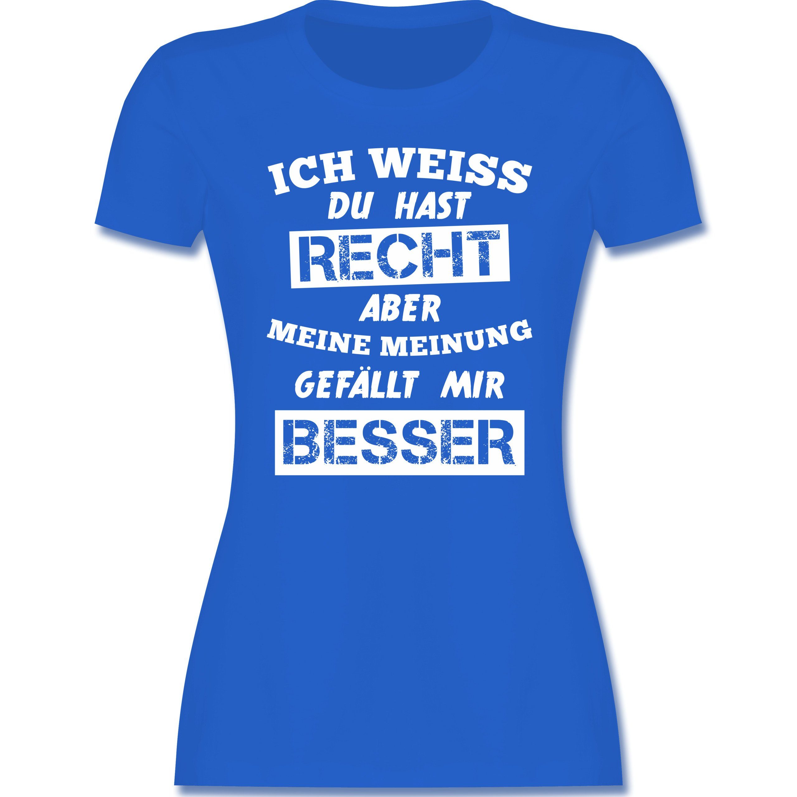 Shirtracer TShirt »Meine Meinung Besserwisser Sprüche Damen