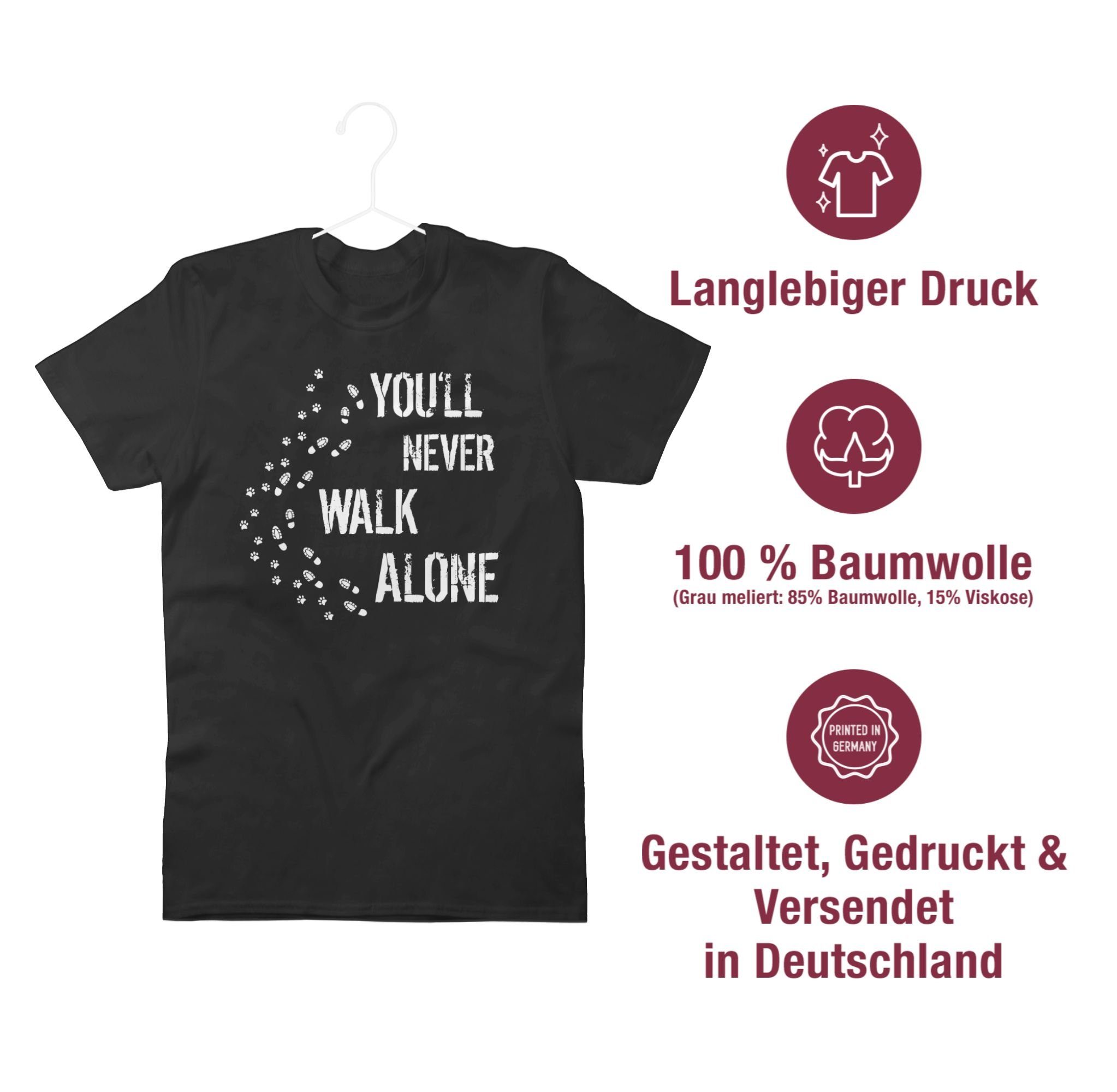 walk Hundebesitzer Geschenk Schwarz You'll never T-Shirt Shirtracer alone Gassi für 01