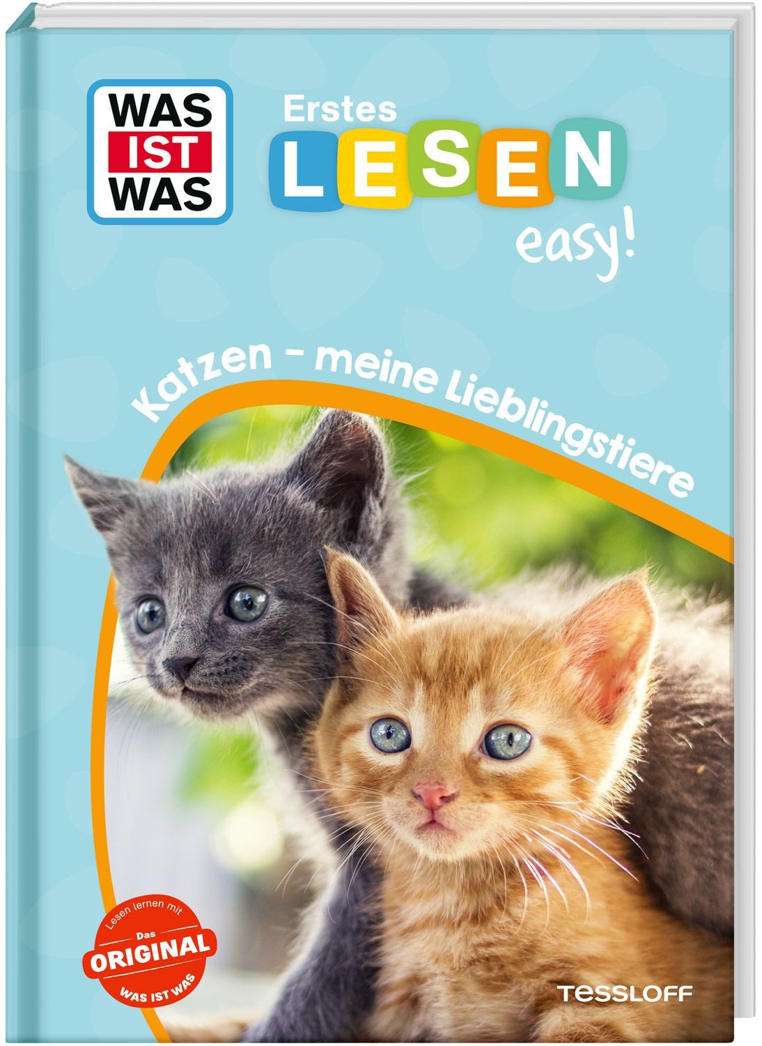 WAS IST WAS Erstes Lesen easy! Katzen - meine Lieblingstiere / Sonja Meierjürgen