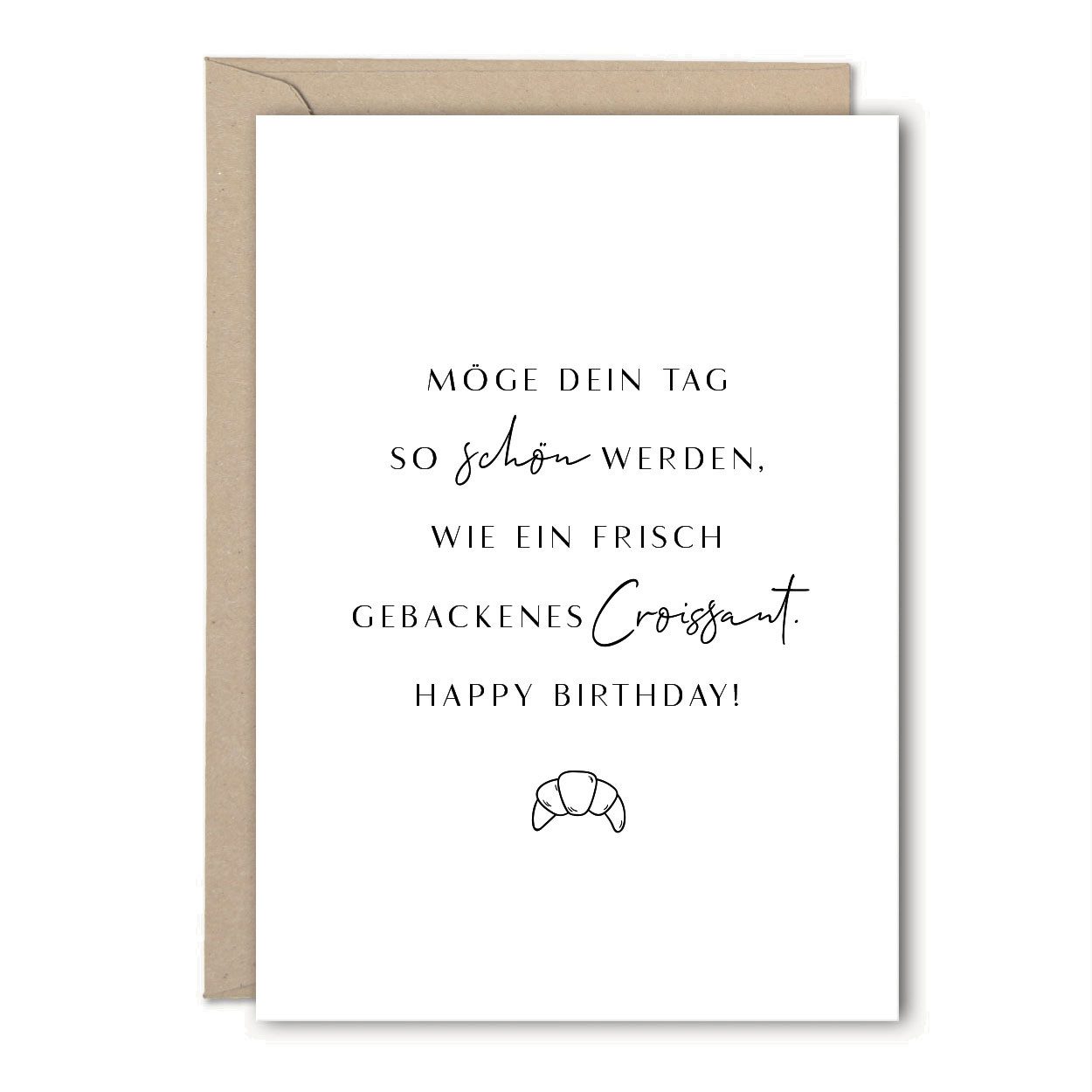 NORDEULE Geburtstagskarte "Möge Dein Tag so schön werden, wie ein frisch gebackenes Croissant.", Grußkarten für Geburtstagsgeschenke, Glückwünsche, Mitbringsel