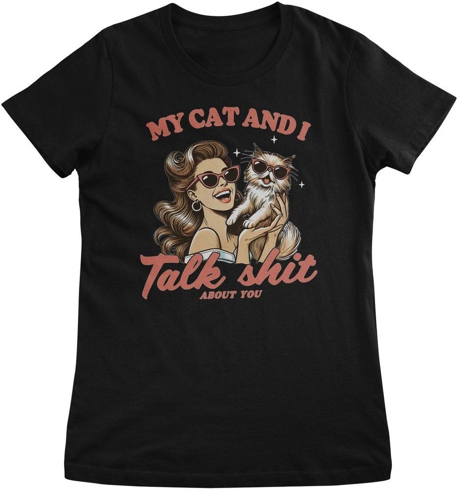 Hybris Shirttop My Cat And I Talk Sh*t About You Top