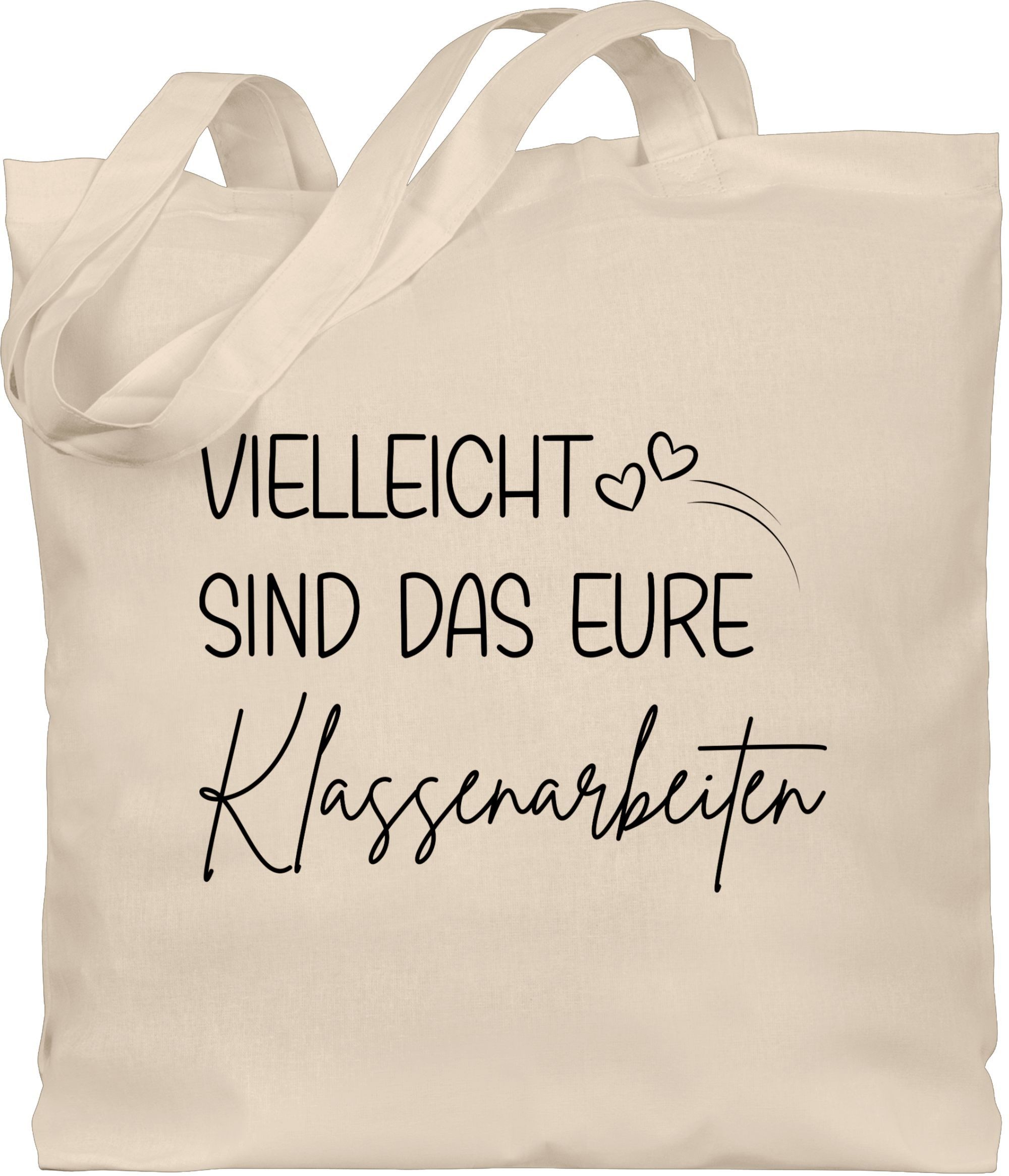 Umhängetasche Vielleicht sind das eure Klassenarbeiten, Lehrer Geschenk, Geschenke