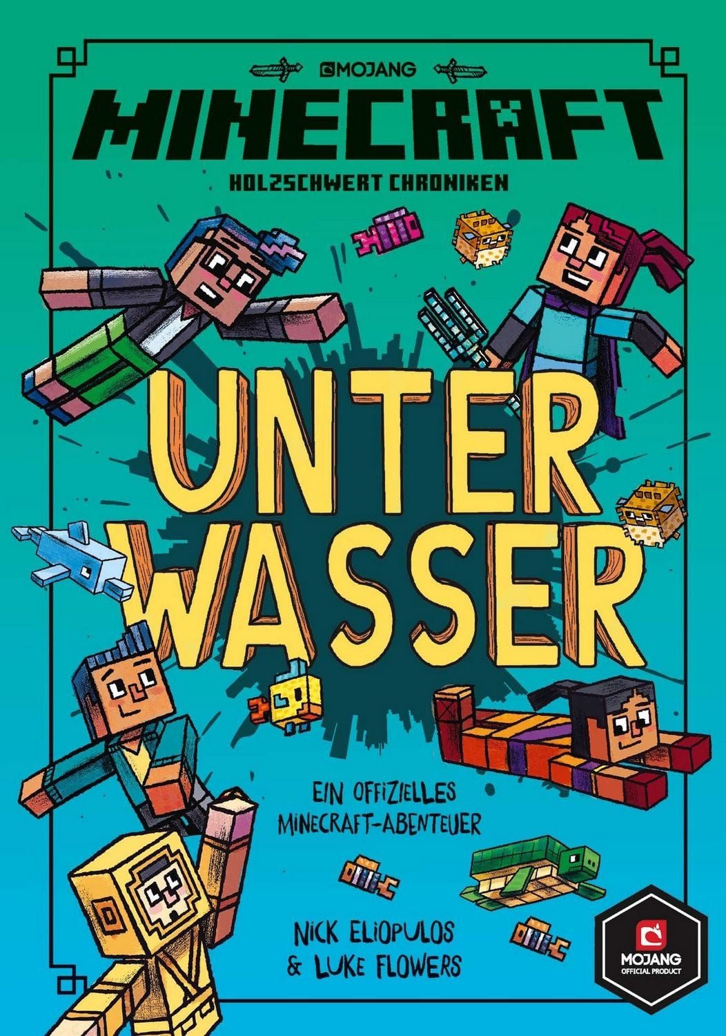 Kinderbuch Minecraft, Unter Wasser Ein offizielles Minecraft-Abenteuer, Abenteue Nick Eliopulos, Minecraft