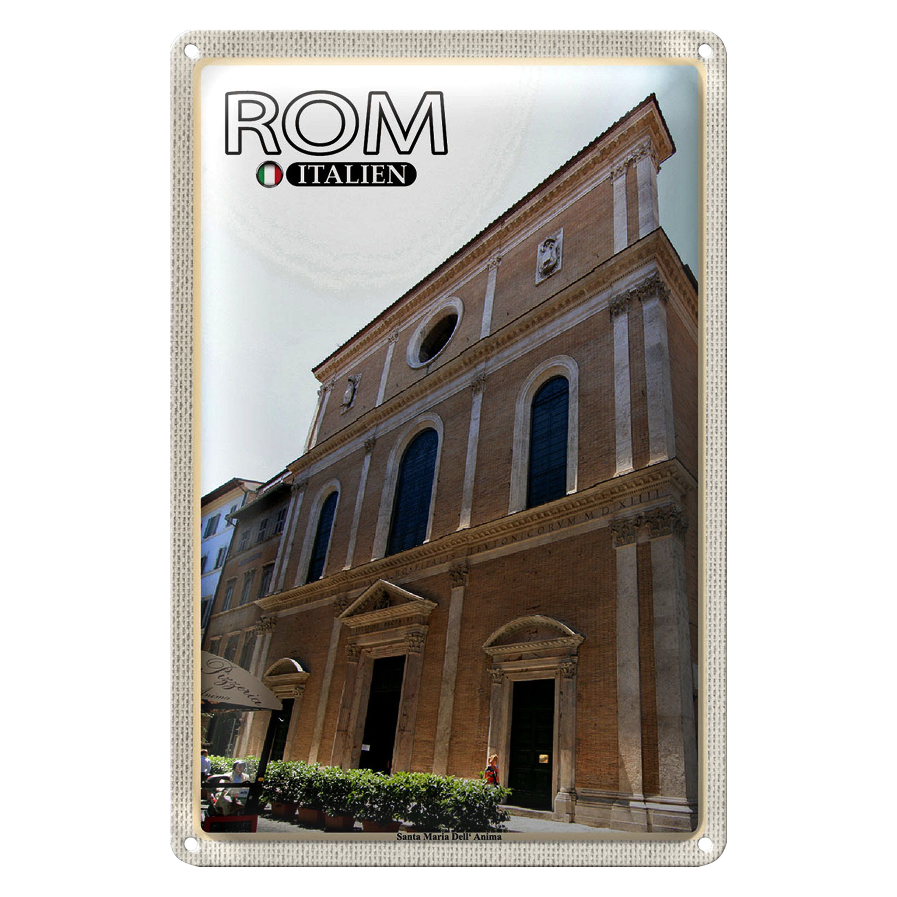 Roomando Metallschild Reise Rom Italien Santa Maria Dell Anima 30x40cm