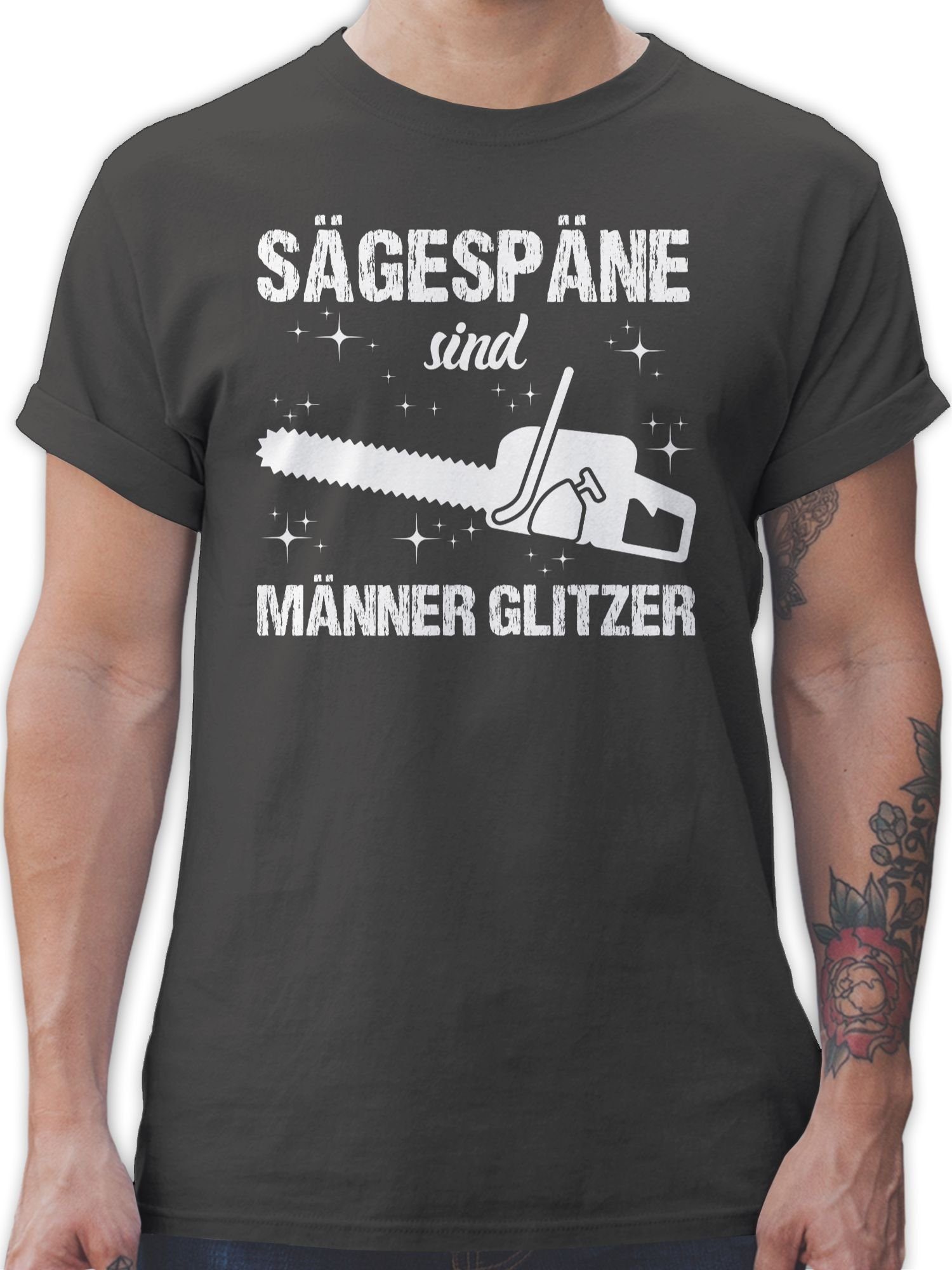 Shirtracer T-Shirt Sägespäne sind Männer Glitzer - weiß Herren & Männer Geschenke 03 Dunkelgrau