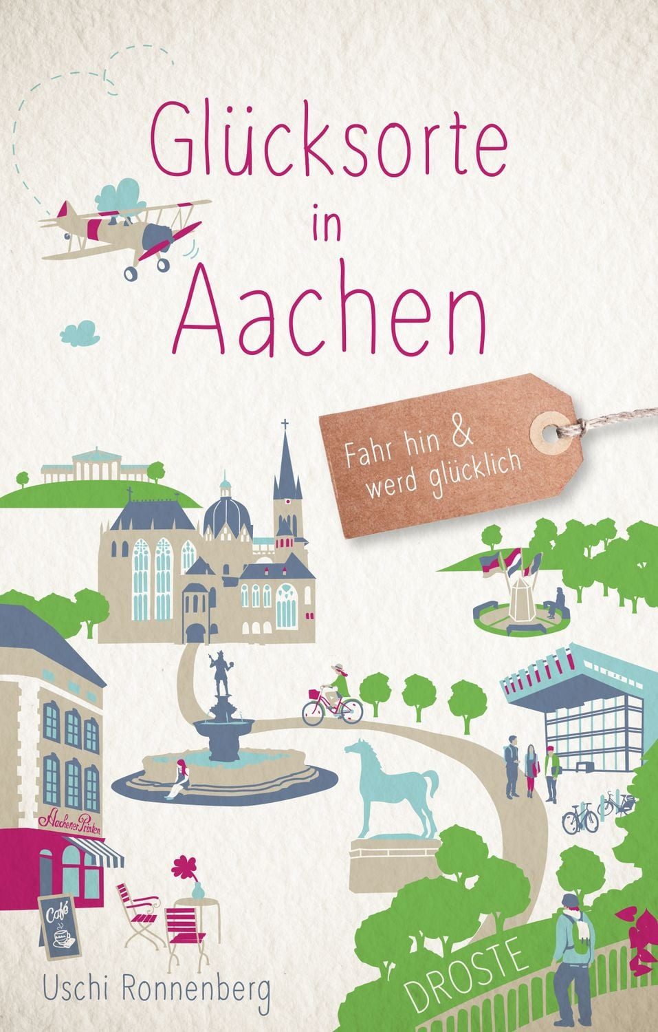 Glücksorte in Aachen / Uschi Ronnenberg
