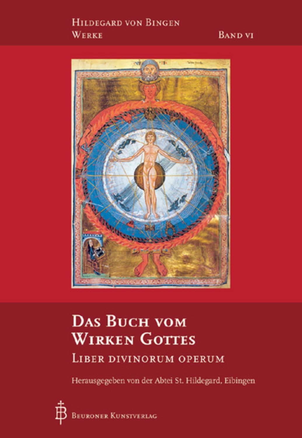 Das Buch vom Wirken Gottes / Hildegard von Bingen