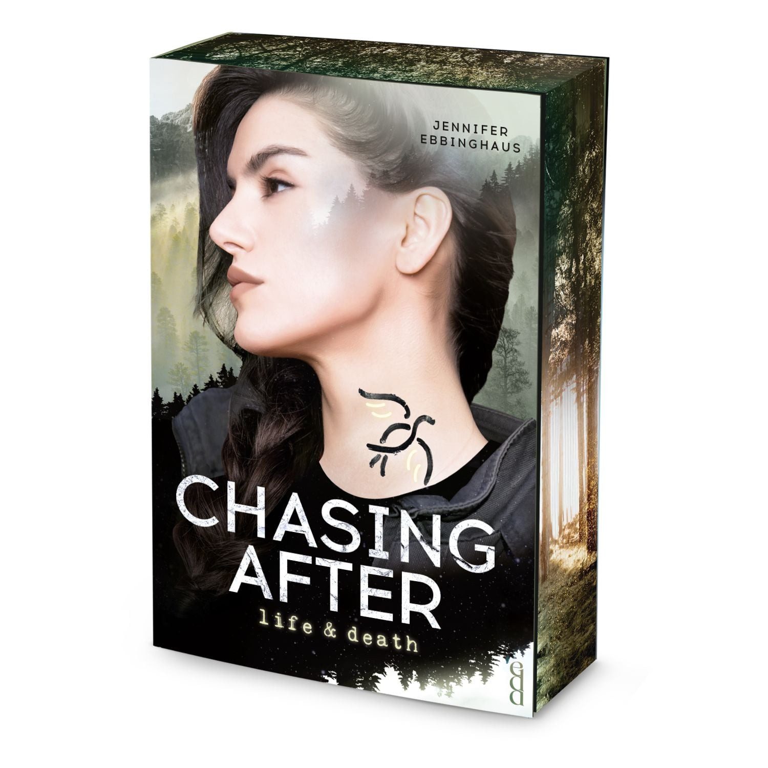 CHASING AFTER life & death / Jennifer Ebbinghaus