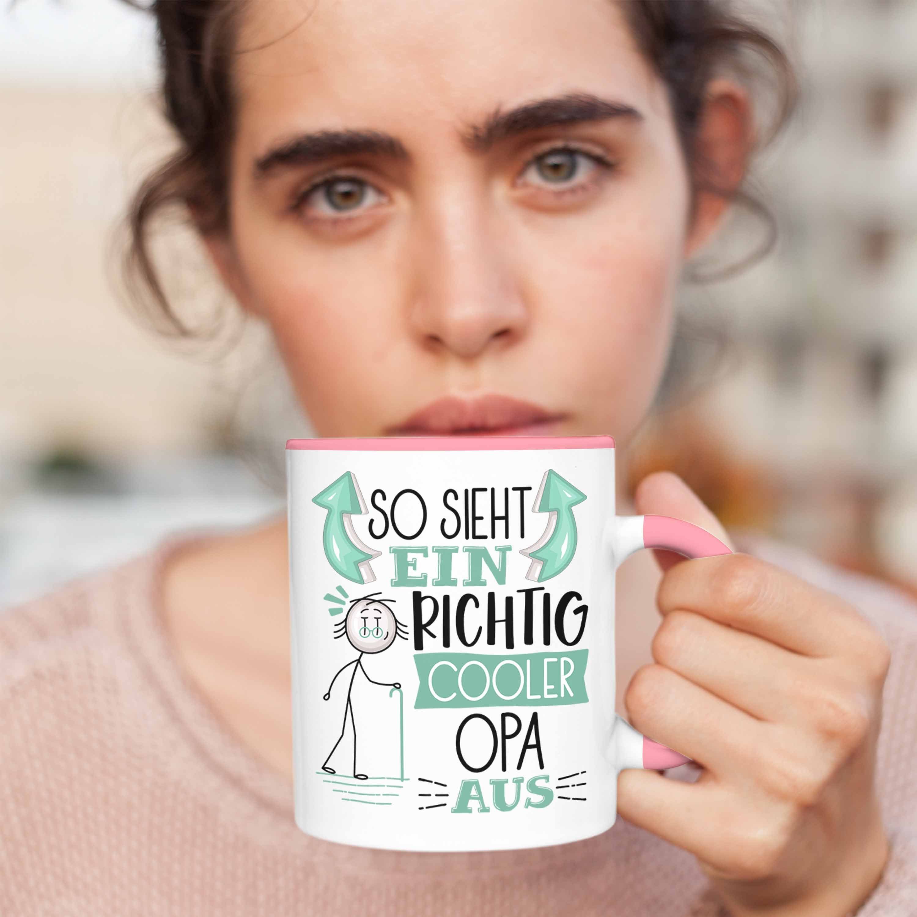 Geschenkidee Aus Opa RIchtig Ein Trendation Tasse So Opa Rosa Geschenk Tasse Cooler Sieht Lu