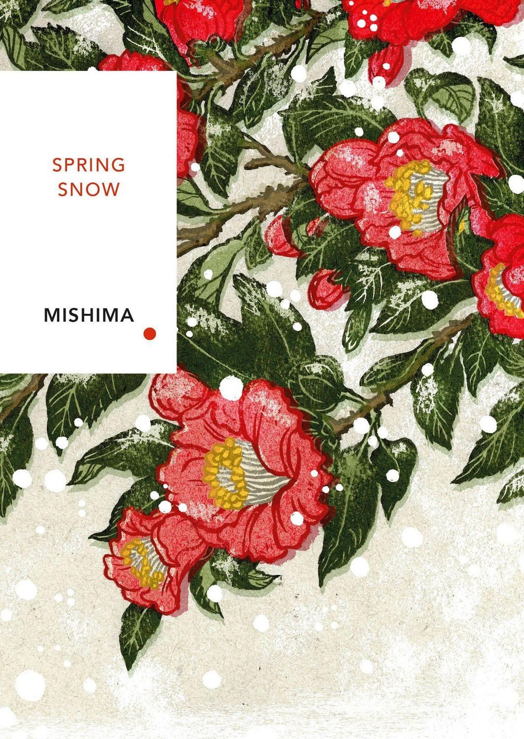 Spring Snow / Yukio Mishima
