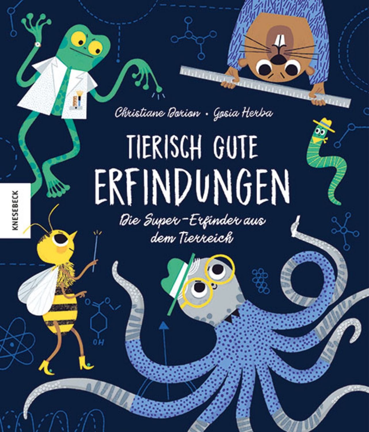 Tierisch gute Erfindungen / Christiane Dorion