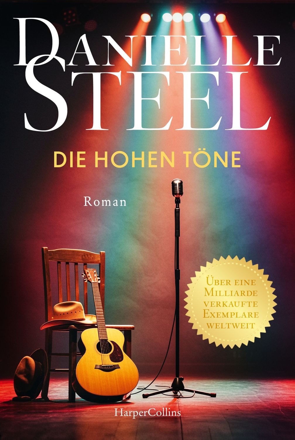 Die hohen Töne / Danielle Steel