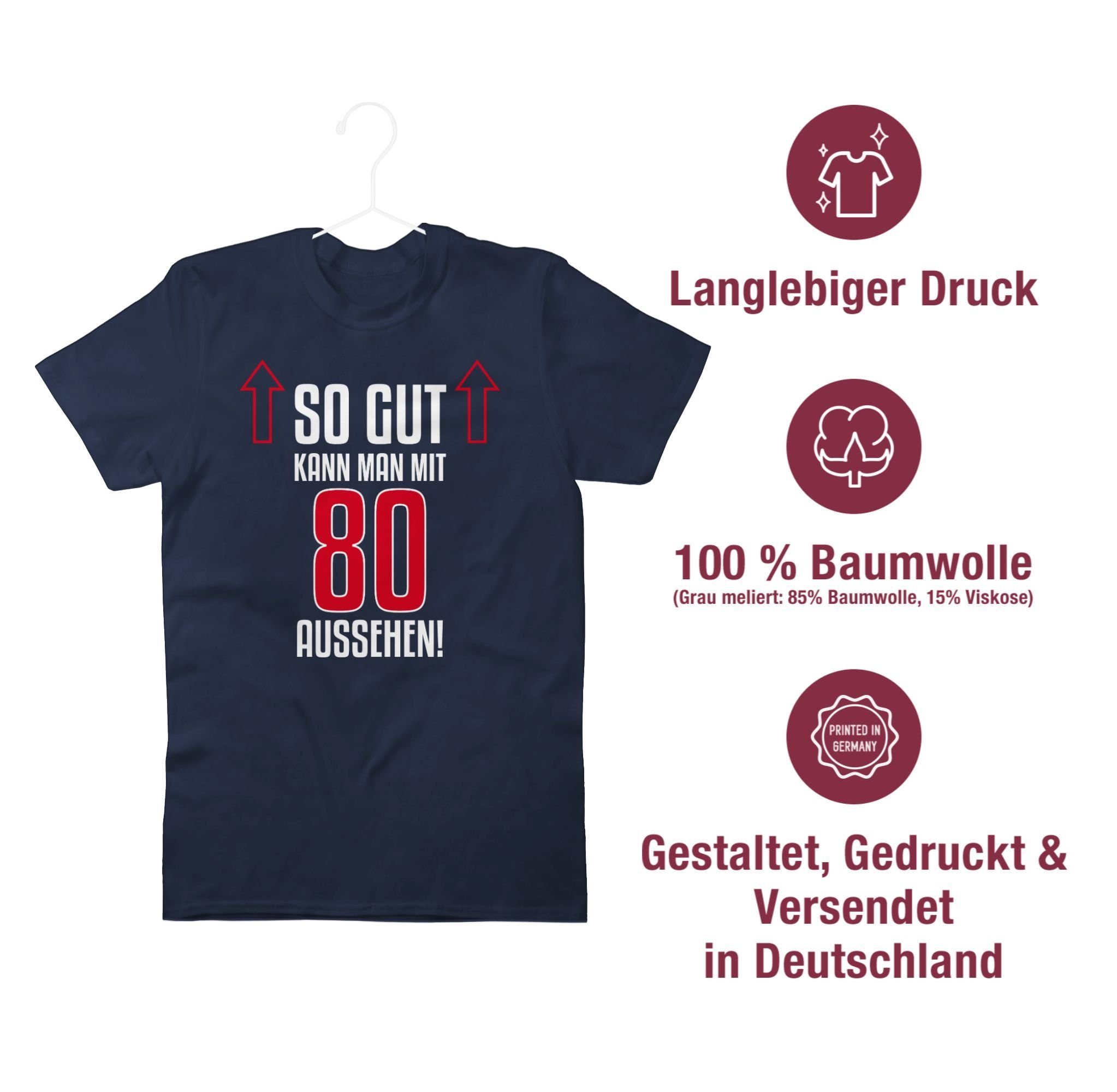 gut 2 T-Shirt kann 80. Geburtstag mit So Navy achtzig Blau aussehen man Shirtracer