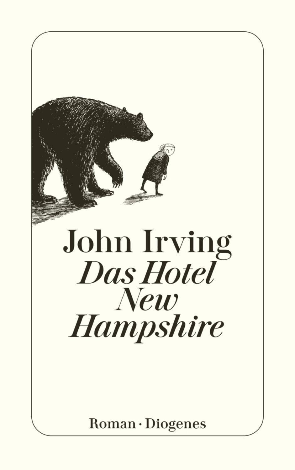 Das Hotel New Hampshire / John Irving