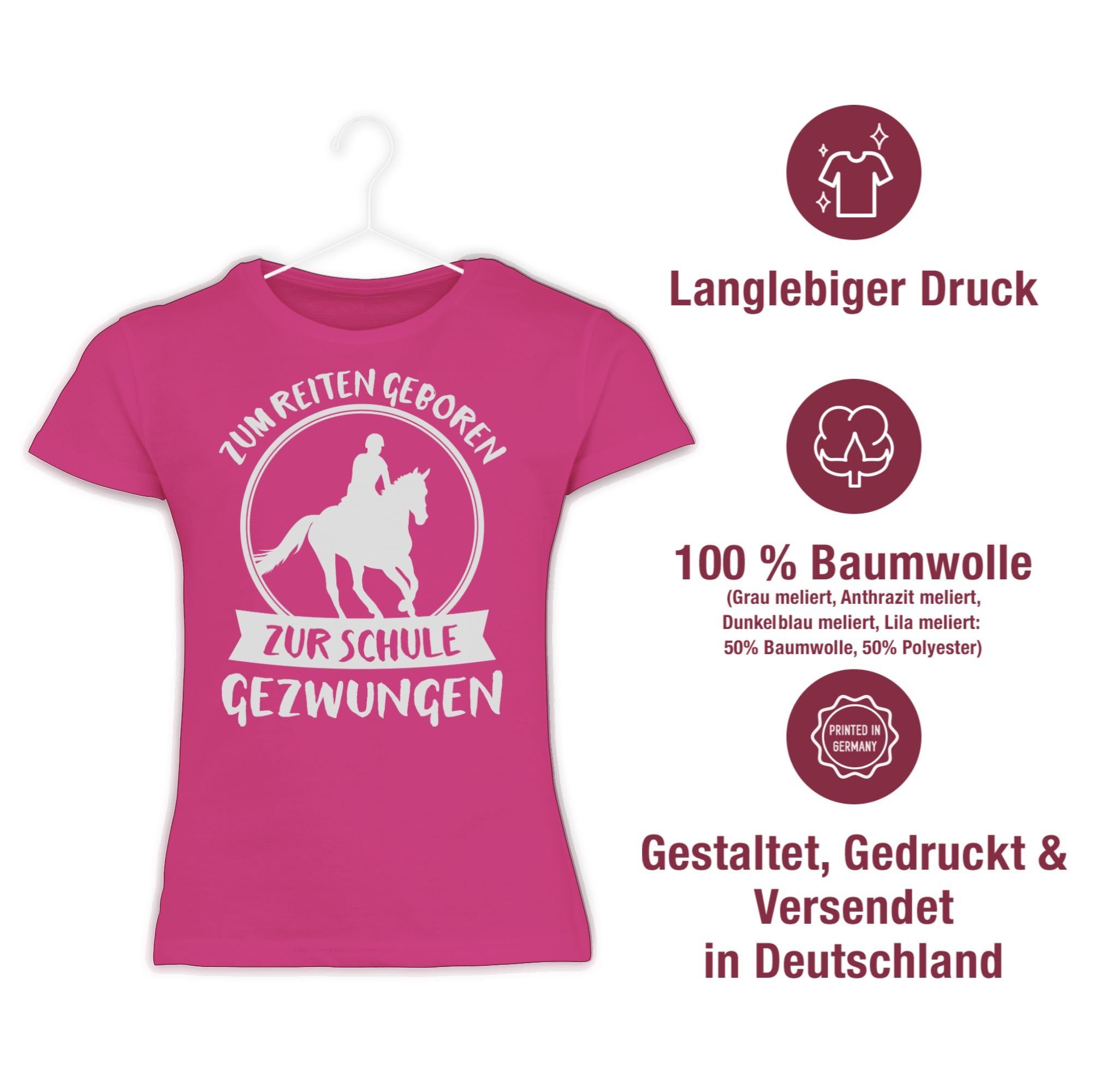 Fuchsia Reiten 1 geboren gezwungen T-Shirt Mädchen zur Einschulung Zum Shirtracer Schule