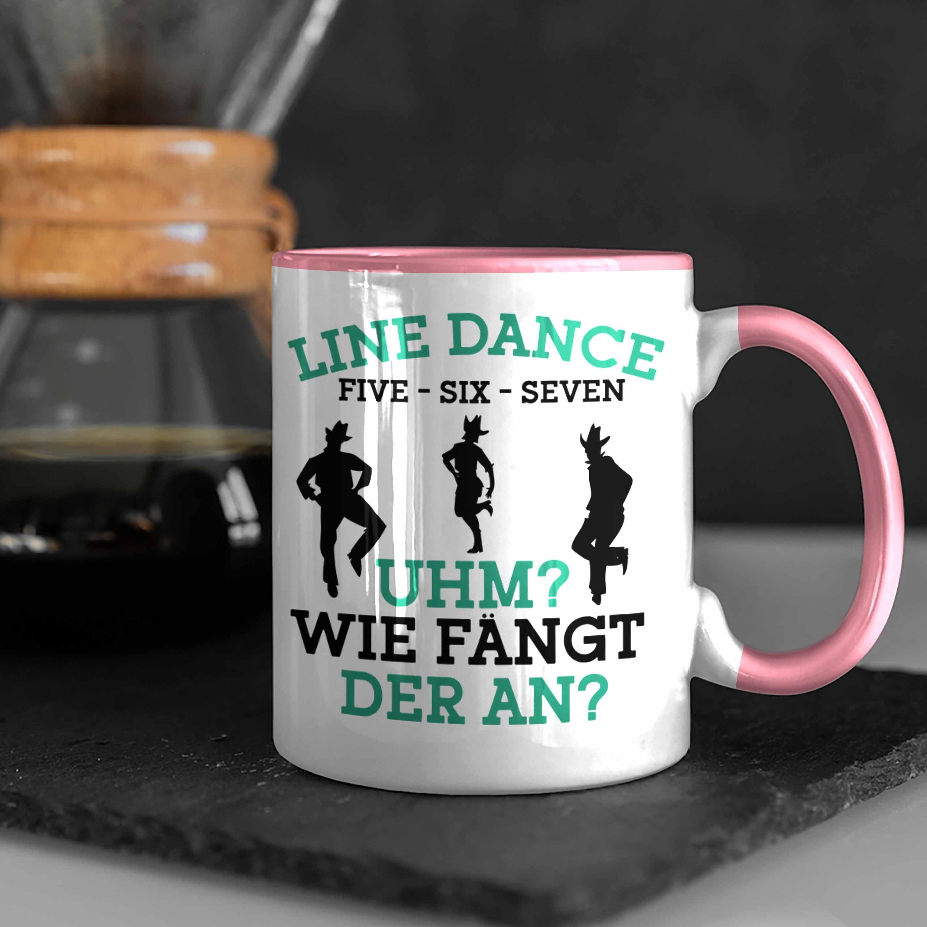 Dance Line Rosa Tolles Dance Lustige für - Enthusiasten Line Tasse Trendation Geschenk Tasse
