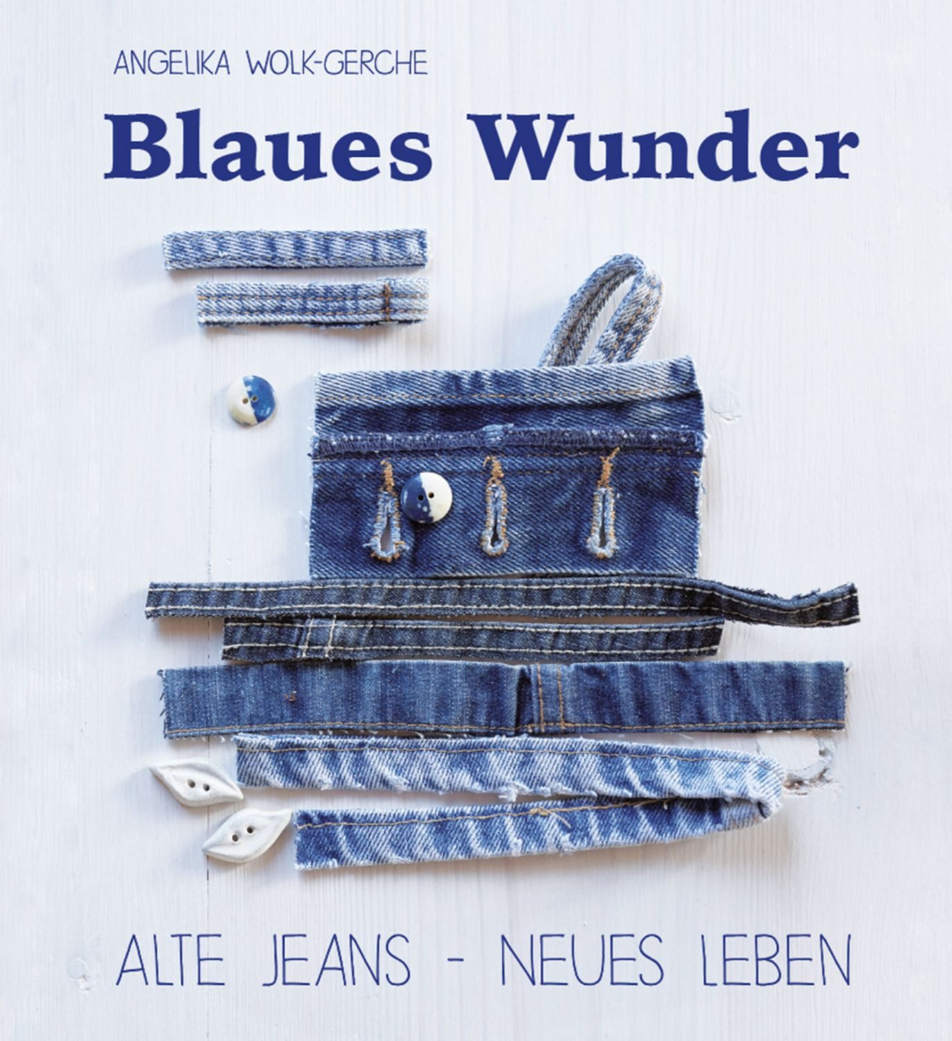 Blaues Wunder / Angelika Wolk-Gerche
