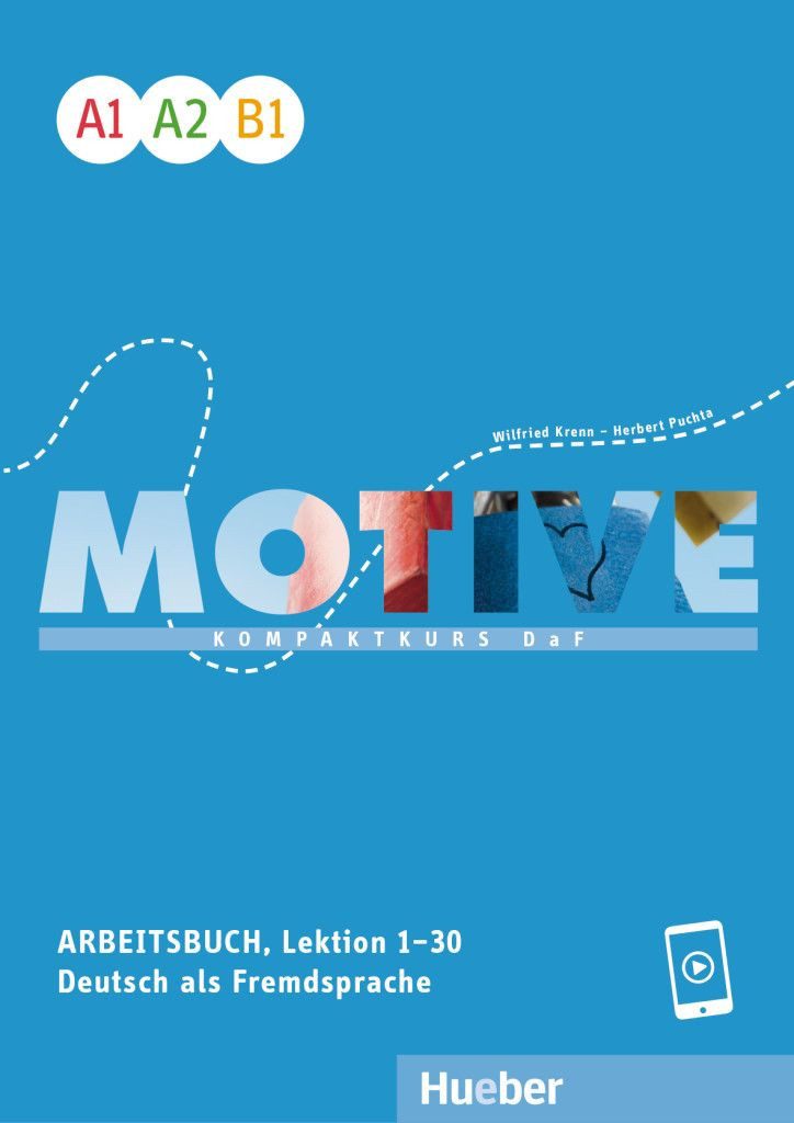 Schulbuch Motive A1-B1 Kompaktkurs DaF.Deutsch als Fremdsprache / Arbeitsbuch, L