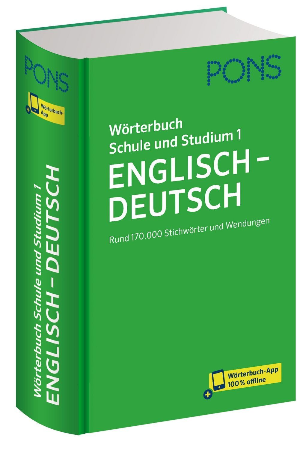 PONS Wörterbuch Schule und Studium Englisch - Deutsch, Band 1 / diverse
