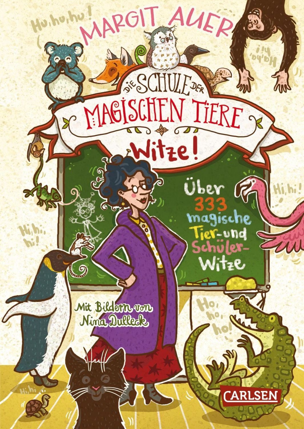 Die Schule der magischen Tiere Erstausstattung: Witze! – Über 333 magi / Margit Auer