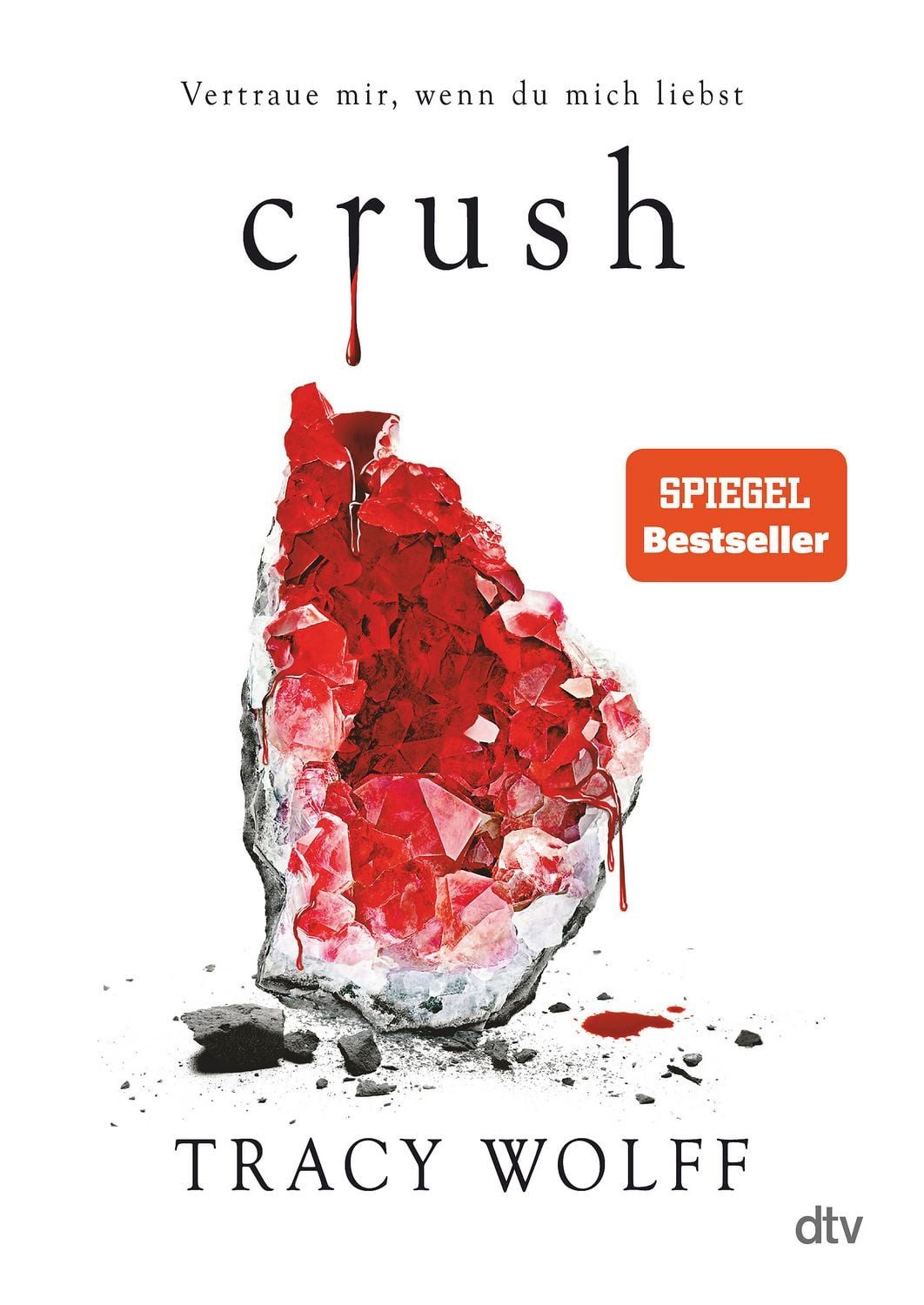 Crush / Tracy Wolff