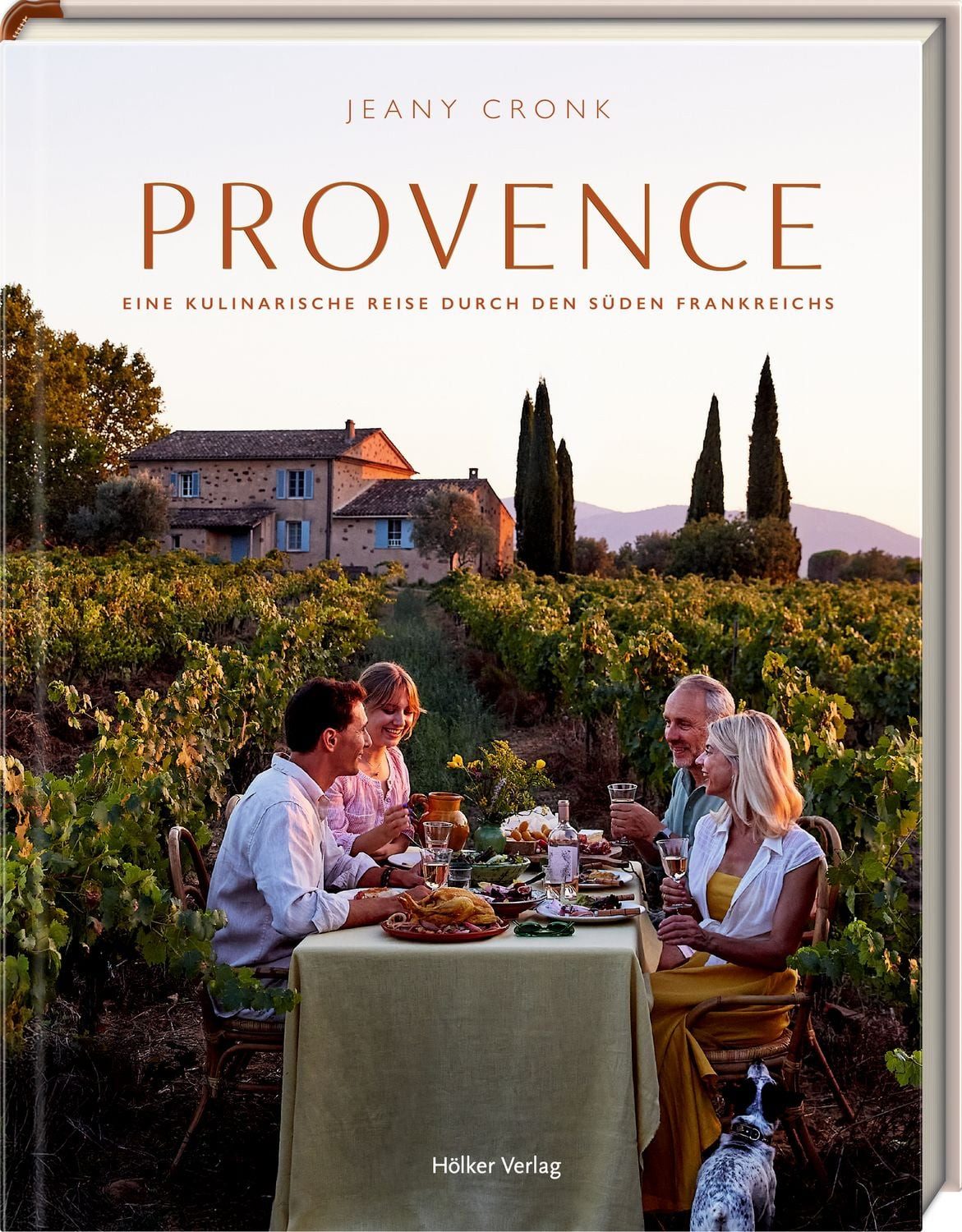 Provence / Jeany Cronk, Eine kulinarische Reise durch den Süden Frankreichs