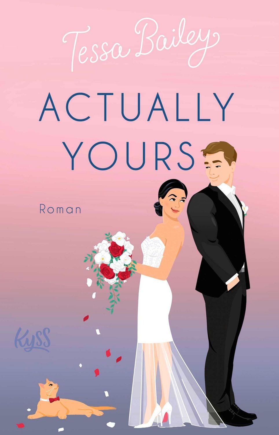 Actually Yours / Tessa Bailey
