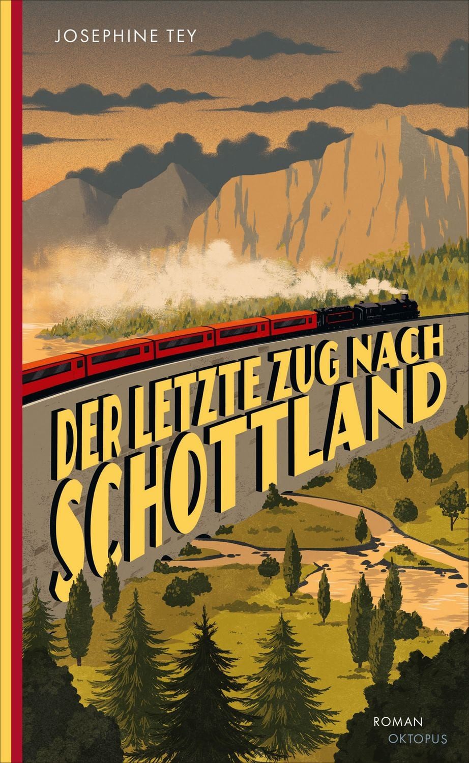 Der letzte Zug nach Schottland / Josephine Tey