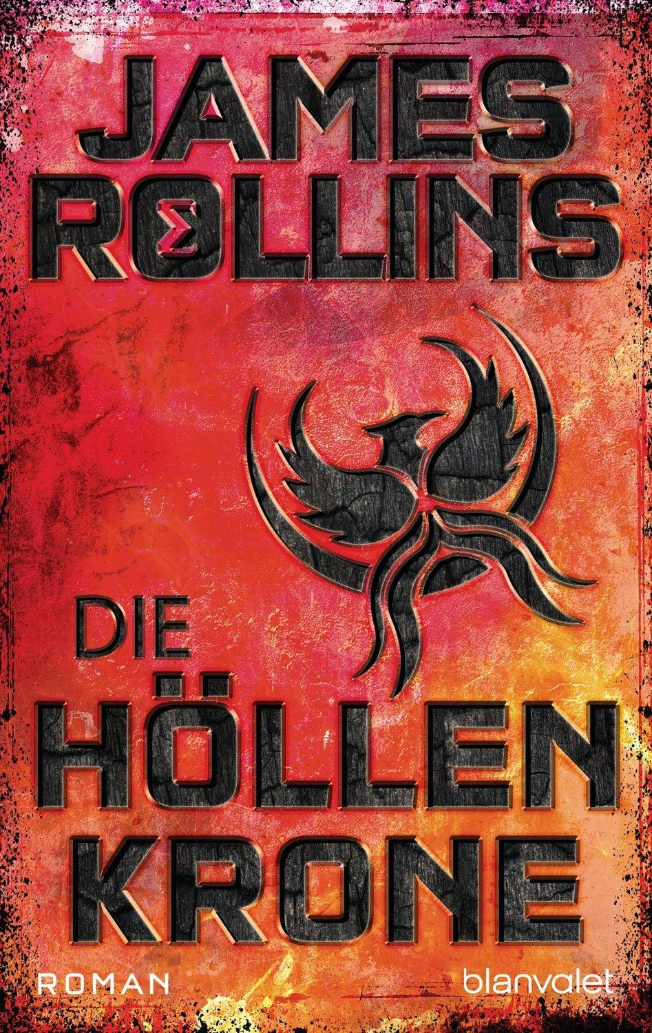 Die Höllenkrone / James Rollins