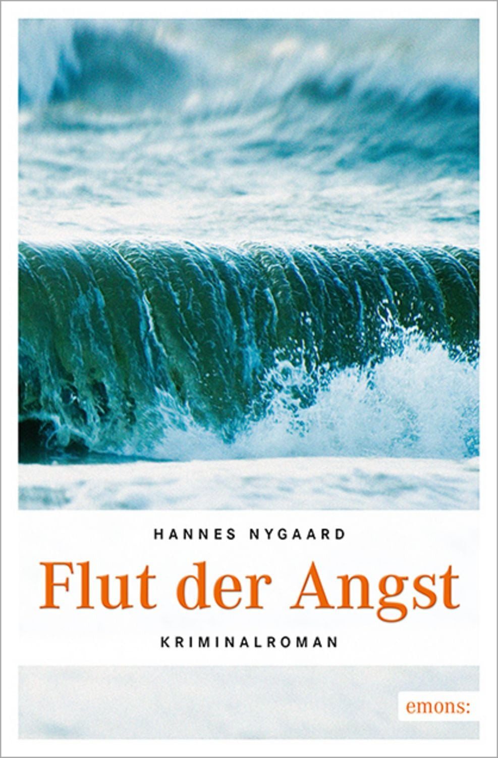 Flut der Angst / Hannes Nygaard