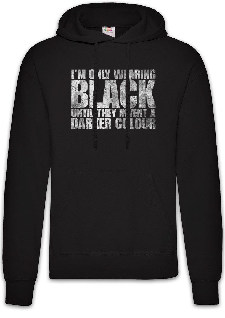 Hoodie I Am Only Wearing Black Herren Hoodie Goth Gothic Batcave Metal Emo