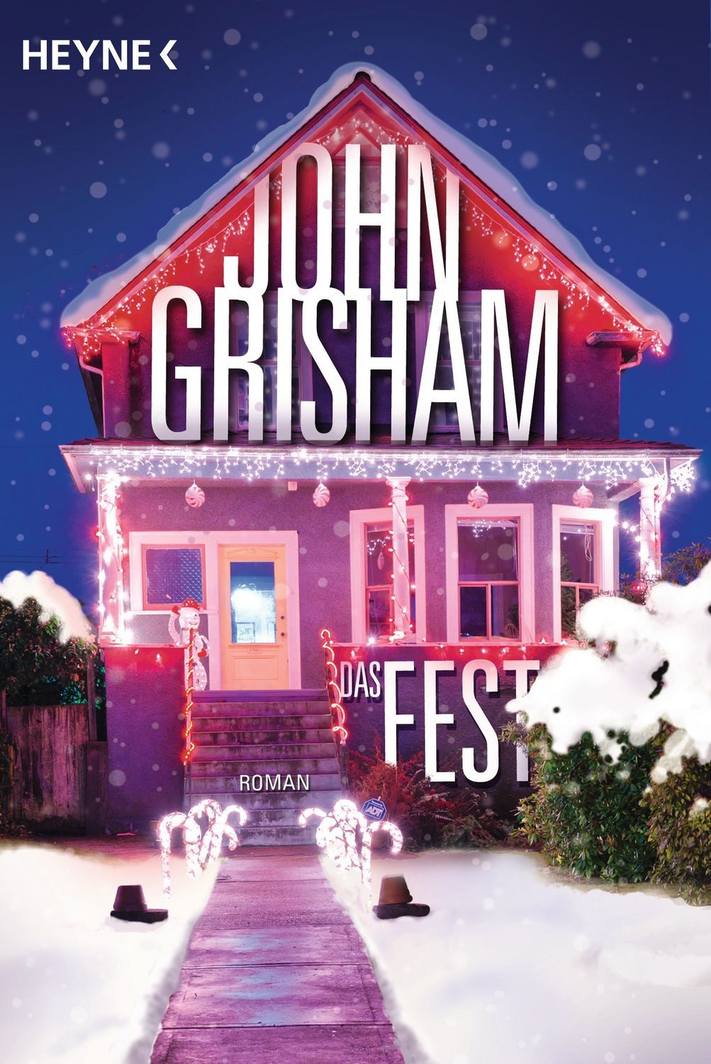 Belletristik Das Fest Roman John Grisham